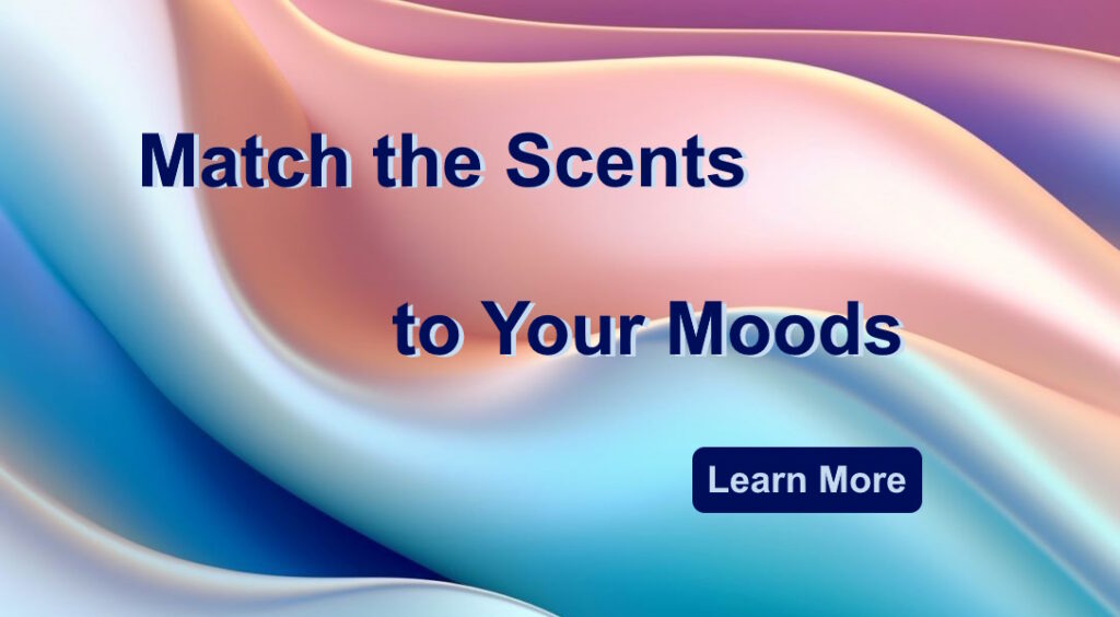 Match Scents to Moods